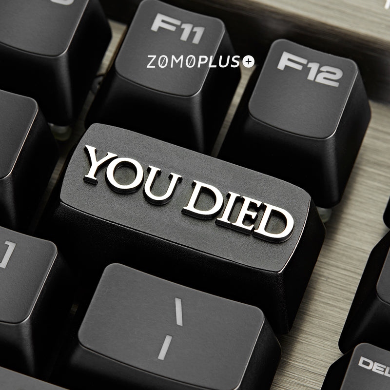 YOU DIED  Aluminium Keycap